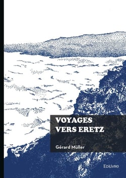 Voyages vers Eretz