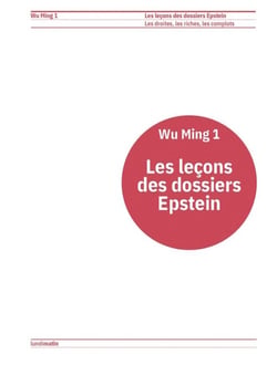 Les Leçons des dossiers Epstein : Les droites, les riches, les complots
