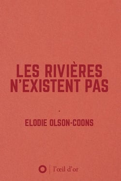 Les rivières n'existent pas