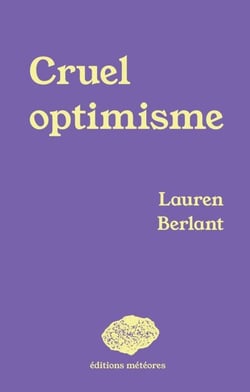 Cruel Optimisme