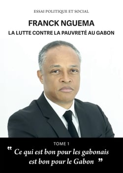 Lutte contre la pauvreté au Gabon Tome 1