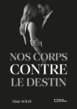 Nos corps contre le destin