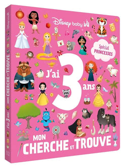 Disney Baby : Mon Cherche et Trouve : J'ai 3 ans - Spécial princesses