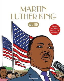 Les chercheurs de Dieu en BD : Martin Luther King en BD