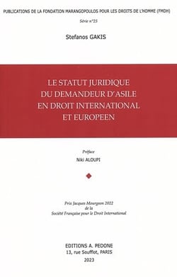 Le statut juridique du demandeur d'asile en droit international et europeen