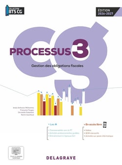 Processus 3 - Gestion des obligations fiscales : BTS Comptabilité Gestion (CG) - Pochette élève (édition 2026)