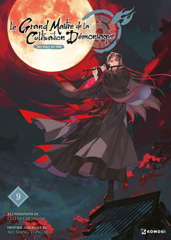 Le grand maître de la cultivation démoniaque : Mo dao zu shi Tome 9