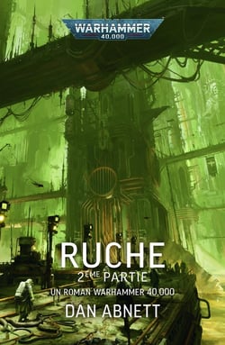 Warhammer 40.000 : Ruche : deuxième partie