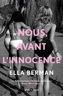 Nous, avant l'innocence