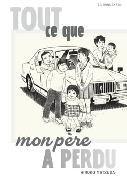 Tout ce que mon père a perdu