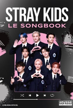 Stray Kids : Le songbook