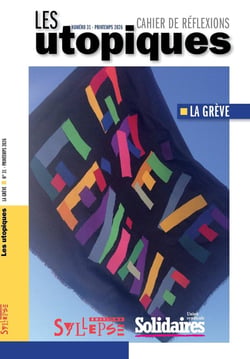 Les utopiques n.31 : La grève