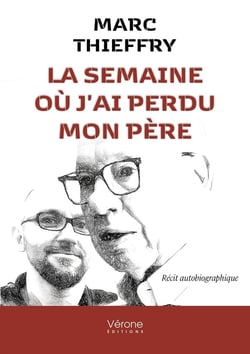 La semaine où j'ai perdu mon père