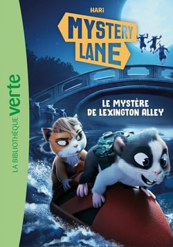 Mystery Lane Tome 16 : Le mystère de Lexington Alley