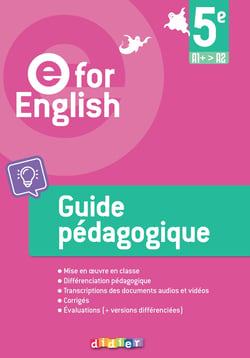 E for english : Anglais - 5e - Guide pédagogique - A1+>A2 (édition 2026)