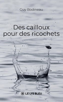 Des cailloux pour des ricochets