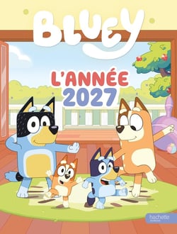 Bluey : L'année 2027