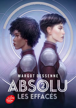 Absolu Tome 2 : Les Effacés