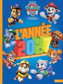 La Pat'Patrouille : L'année 2027