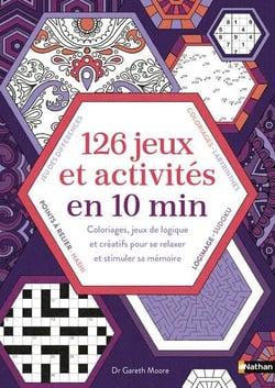 126 jeux et activités en 10 min