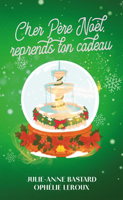Cher Père Noël, reprends ton cadeau