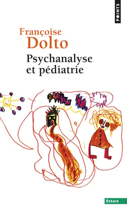 Psychanalyse et pédiatrie - les grandes notions de la psychanalyse - seize observations d'enfants