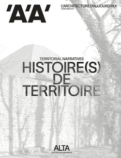Revue l'architecture d'aujourd'hui Hors-Série n.51 : Alta Architectes Urbanistes, histoires de territoire