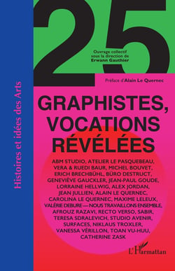 25 graphistes, vocations révélées