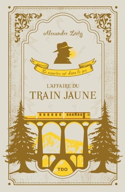 L'affaire du train jaune - Le meutre est dans le pré