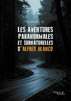 Les aventures paranormales et surnaturelles d'Alfred Blanco