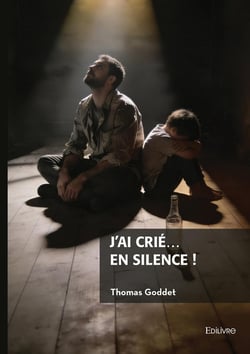 J'ai crié... en silence !