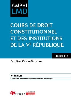 Cours de droit constitutionnel et institutions de la Ve République (9e édition)