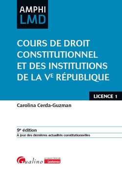 Cours de droit constitutionnel et institutions de la Ve République (9e édition)