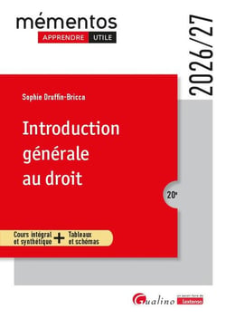 Introduction générale au droit : Cours intégral et synthétique + Tableaux et schémas (édition 2026/2027)