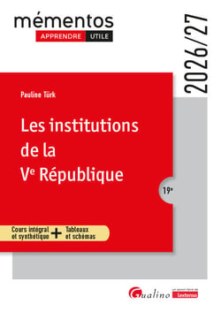 Les institutions de la Ve République : Cours intégral et synthétique - Tableaux et schémas