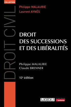 Droit des successions et des libéralités (12e édition)