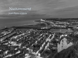 Nuitamment : De Dunkerque à Brest