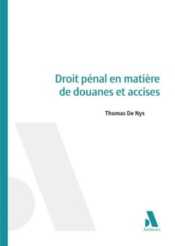 Droit pénal en matière de douanes et accises
