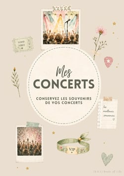 Mes Concerts Conservez les souvenirs de vos concerts : Version beige