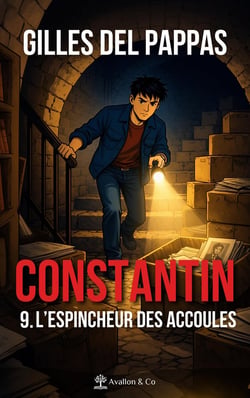 Constantin Tome 9 : L'espincheur des accoules
