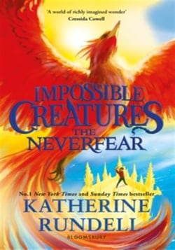 Impossible creatures: the neverfear