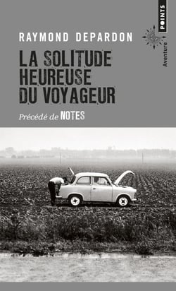 La solitude heureuse du voyageur - notes