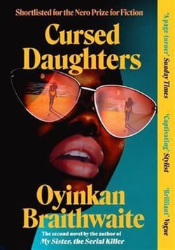 Cursed Daughters : The CAPTIVATING bestselling page-turner, from the author of My Sister, the Serial Killer