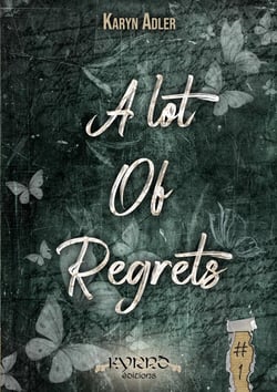 A Lot of Regrets