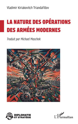 La nature des opérations des armées modernes