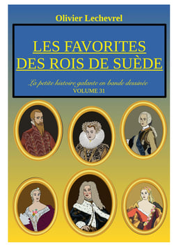 Les favorites des rois de Suède