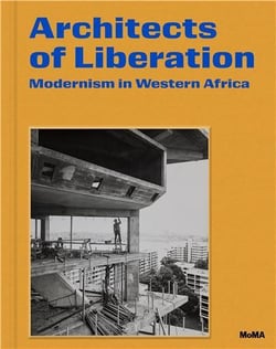 Architects of liberation modernism in Western Africa