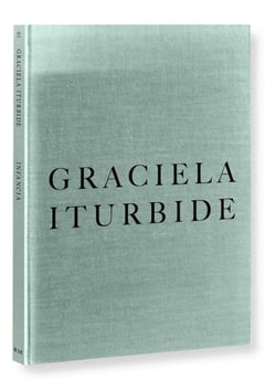 Graciela Iturbide Infancia /anglais/espagnol