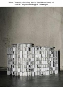 Meyer Grohbrugge & Chermayeff : Naive Community Building : Berlin, Kurfurstenstrasse 142