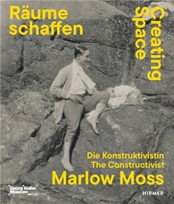 Creating Space : The constructivist Marlow Moss